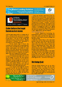 The Orange Rag  www.legaltechnology.com  We’ve also received a report from Access UK.