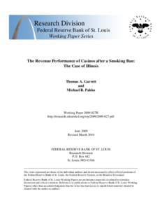 The Revenue Performance of Casinos after a Smoking Ban: The Case of Illinois