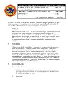 Incident management / Fire department rehab / Firefighting / Rehabilitation / Incident Command System / Rehab / Ambulance / Singles / Public safety / Public services