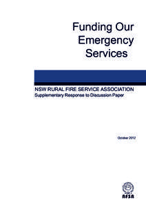 Funding Our Emergency Services NSW RURAL FIRE SERVICE ASSOCIATION  Supplementary Response to Discussion Paper