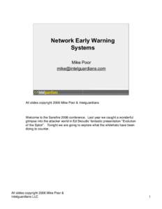 Network Early Warning Systems Mike Poor [removed]  © 2006 Mike Poor & Intelguardians