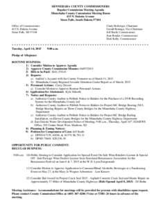 MINNEHAHA COUNTY COMMISSIONERS Regular Commission Meeting Agenda Minnehaha County Commission Meeting Room 415 N. Dakota Avenue Sioux Falls, South DakotaOffice of Commissioners