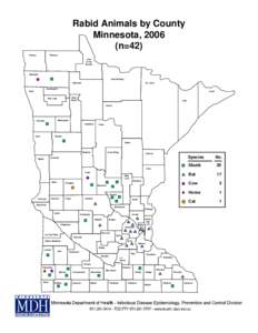 Rabid Animals by County Minnesota, 2006 (n=42) Kittson  Roseau
