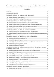 Comments to regulations relating to resource management in the petroleum activities CONTENTS CONTENTS ......................................................................................................................