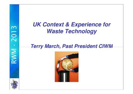 Waste management / Incineration / Waste / Bioenergy / Mechanical biological treatment / Waste-to-energy / Refuse-derived fuel / Landfill / Food waste / Municipal solid waste