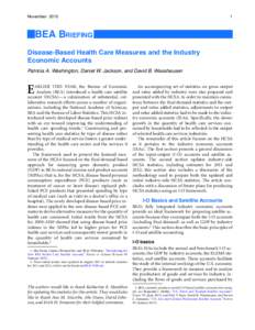 Disease-Based Health Care Measures and the Industry Economic Accounts