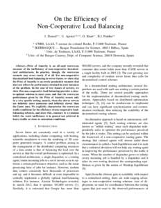 On the Efficiency of Non-Cooperative Load Balancing J. Doncela,c , U. Ayestaa,b,c,d , O. Bruna,c , B.J. Prabhua,c a  CNRS, LAAS, 7 avenue du colonel Roche, FToulouse, France