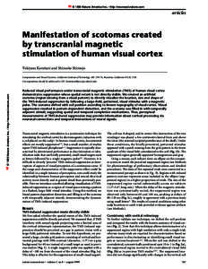 © 1999 Nature America Inc. • http://neurosci.nature.com  articles Manifestation of scotomas created by transcranial magnetic