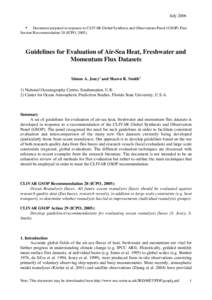 July 2006 • Document prepared in response to CLIVAR Global Synthesis and Observations Panel (GSOP) First Session Recommendation 28 (ICPO, Guidelines for Evaluation of Air-Sea Heat, Freshwater and Momentum Flux D