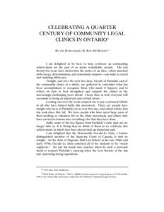 CELEBRATING A QUARTER CENTURY OF COMMUNITY LEGAL CLINICS IN ONTARIO©