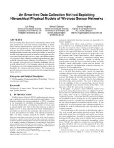 An Error-free Data Collection Method Exploiting Hierarchical Physical Models of Wireless Sensor Networks Lei Fang School of Computer Science University of St Andrews, UK