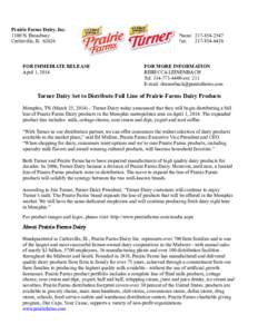 Prairie Farms Dairy, Inc[removed]N. Broadway Carlinville, IL[removed]FOR IMMEDIATE RELEASE April 1, 2014