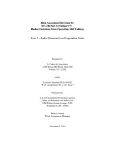 Risk Assessment Revision for 40 CFR Part 61 Subpart W - Radon Emissions from Operating Mill Tailings