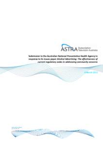 Submission to the Australian National Preventative Health Agency in response to its issues paper Alcohol Advertising: The effectiveness of current regulatory codes in addressing community concerns 8 March 2013