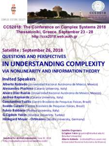 CCS2018: The Conference on Complex Systems 2018 Thessaloniki, Greece. Septemberhttp://ccs2018.web.auth.gr Satellite	
  :	
  September	
  26,	
  2018	
   QUESTIONS	
  AND	
  PERSPECTIVES	
  	
  