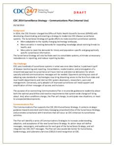 CDC 2014 Surveillance Strategy – Communications Plan (Internal Use)