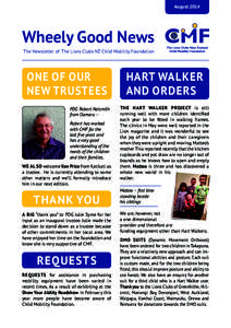 AugustWheely Good News The Newsletter of The Lions Clubs NZ Child Mobility Foundation  One of Our