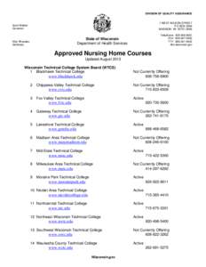 Waukesha County Technical College / Southwest Wisconsin Technical College / Chippewa Valley Technical College / Nicolet Area Technical College / Northcentral Technical College / Milwaukee Area Technical College / Fox Valley Technical College / Madison /  Wisconsin / Wisconsin Indianhead Technical College / Wisconsin / North Central Association of Colleges and Schools / Wisconsin Technical College System