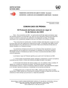 UNITED NATIONS NATIONS UNIES FRAMEWORK CONVENTION ON CLIMATE CHANGE - Secretariat CONVENTION - CADRE SUR LES CHANGEMENTS CLIMATIQUES - Secrétariat  Únicamente para la prensa;