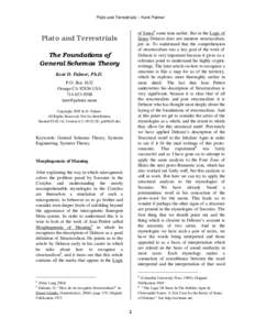 Plato and Terrestrials -- Kent Palmer  of Sense3 some time earlier. But in the Logic of Sense Deleuze does not mention structuralism, per se. To understand that the comprehension of structuralism was a key goal of the wo