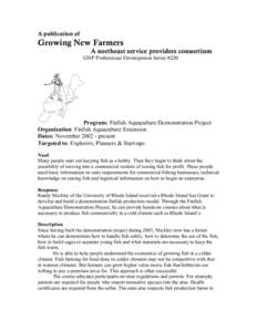 A publication of  Growing New Farmers A northeast service providers consortium  GNF Professional Development Series #220