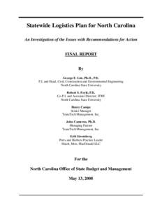 Statewide Logistics Plan for North Carolina An Investigation of the Issues with Recommendations for Action FINAL REPORT  By