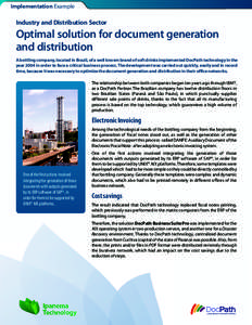 Implementation Example  Industry and Distribution Sector Optimal solution for document generation and distribution