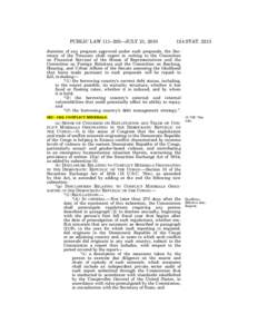 PUBLIC LAW 111–203—JULY 21, [removed]STAT[removed]duration of any program approved under such proposals, the Secretary of the Treasury shall report in writing to the Committee on Financial Services of the House of Rep