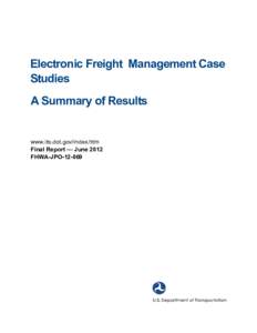 Kansas City SMARTPORT - Trade Data Exchange Electronic Freight Management Case Study