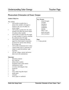 Understanding Solar Energy  Teacher Page Photovoltaic Orientation & Power Output Student Objective