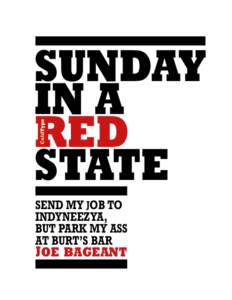 ColdType  SUNDAY IN A RED STATE