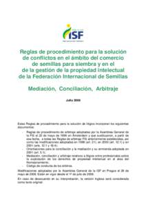 Reglas de procedimiento para la solución de conflictos en el ámbito del comercio de semillas para siembra y en el de la gestió