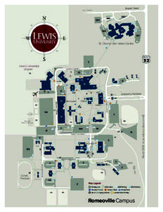 Romeoville Campus  Lewis University Romeoville 1	 Harold E. White Aviation Center •	 Aviation Maintenance
