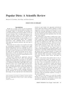 Popular Diets: A Scientific Review Marjorie R. Freedman, Janet King, and Eileen Kennedy EXECUTIVE SUMMARY Introduction Weight loss is a major concern for the US population.