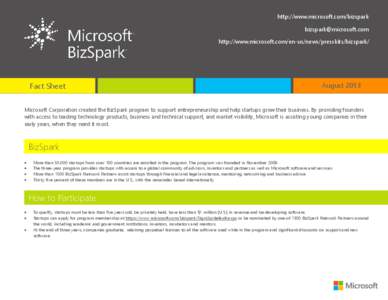 http://www.microsoft.com/bizspark [removed] http://www.microsoft.com/en-us/news/presskits/bizspark/ Fact Sheet