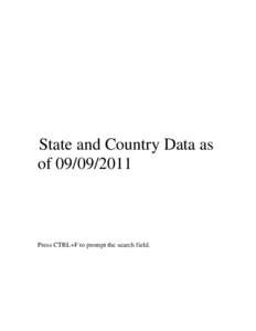 State and Country Data as of[removed]Press CTRL+F to prompt the search field.  STATE AND COUNTRY DATA CODES