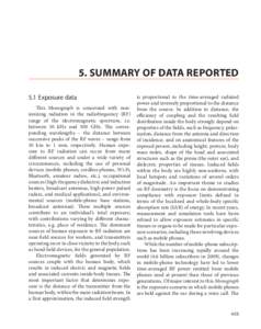 5. SUMMARY OF DATA REPORTED 5.1	Exposure data This Monograph is concerned with nonionizing radiation in the radiofrequency (RF) range of the electromagnetic spectrum, i.e. between 30 kHz and 300 GHz. The corres­ ponding