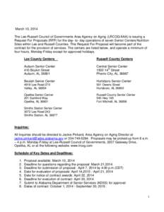 March 10, 2014 The Lee-Russell Council of Governments Area Agency on Aging (LRCOG/AAA) is issuing a Request For Proposals (RFP) for the day- to- day operations of seven Senior Centers/Nutrition Sites within Lee and Russe
