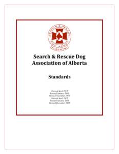    	
   Search	
  &	
  Rescue	
  Dog	
  	
   Association	
  of	
  Alberta	
  