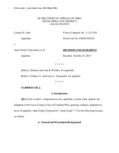 [Cite as Lake v. Anne Grady Corp., 2013-Ohio[removed]IN THE COURT OF APPEALS OF OHIO SIXTH APPELLATE DISTRICT LUCAS COUNTY