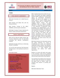 Civil Society and Media Leadership Program THE NEWSLETTER OF IREX-LIBERIA ISSUE 2 JANUARY 2011