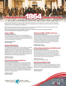 1864  Celebrate 2014 with Themed Packages