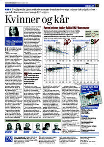 DAGENS NÆRINGSLIV FREDAG 30. AUGUSTDEBATT 3
