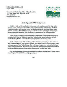 FOR IMMEDIATE RELEASE July 15, 2009 Contact: Sonia Wright, Napa Valley College Foundation 2277 Napa Vallejo Hwy, Napa, CA[removed]3374 [removed]