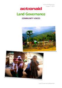 ActionAid Myanmar  August 7, 2015 Land	
  Governance ! !
