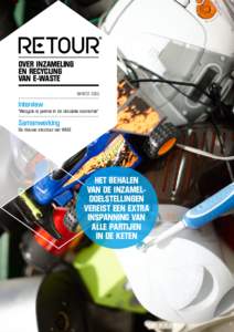 OVER INZAMELING EN RECYCLING VAN E-WASTE WINTERInterview