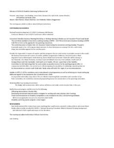 Minutes of[removed]Disability Swimming Conference Call Present: Linda Conger, Jack Dowling, Justin Oates, Glenda Orth, Kyle Smith, Joanne Weeden, Jeff Gudman and Randy Julian Absent: Mark Rieniets, Wayne Sherman, Don Wa