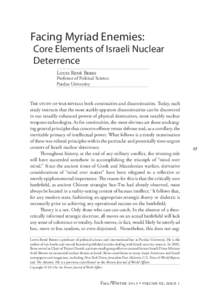 Facing Myriad Enemies:	  	Core Elements of Israeli Nuclear Deterrence Louis René Beres