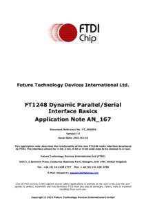 Future Technology Devices International Ltd.  FT1248 Dynamic Parallel/Serial Interface Basics Application Note AN_167 Document Reference No.: FT_000390