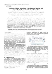 Progress in NUCLEAR SCIENCE and TECHNOLOGY, Vol. 1, pARTICLE Detection of Sensor Degradation Using K-means Clustering and Support Vector Regression in Nuclear Power Plant
